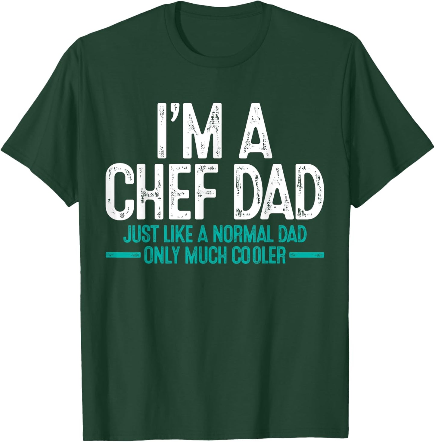Chef Dad Daddy Cook Father's Day Gift T-Shirt - T-Shirt | Forest