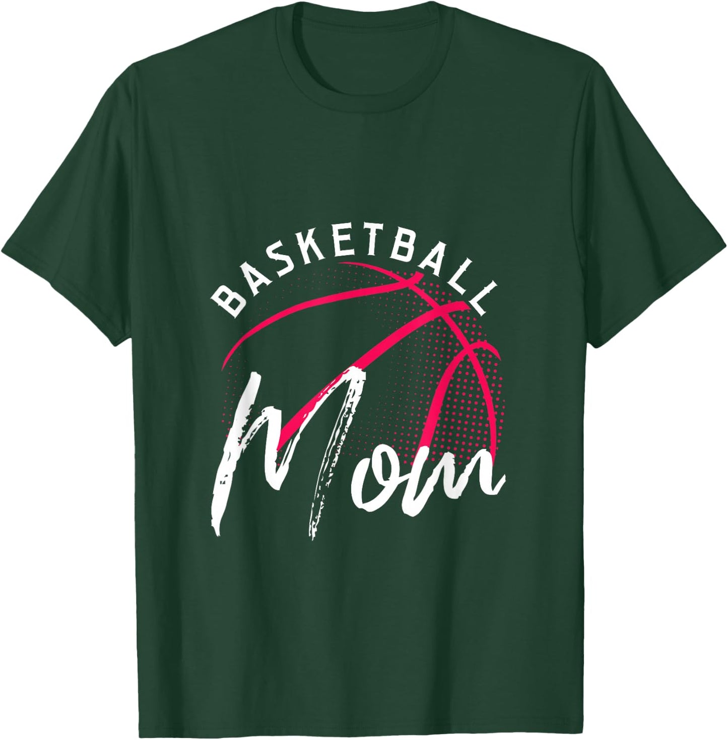 Basketball Mom Mothers Day T-Shirt - T-Shirt | Forest