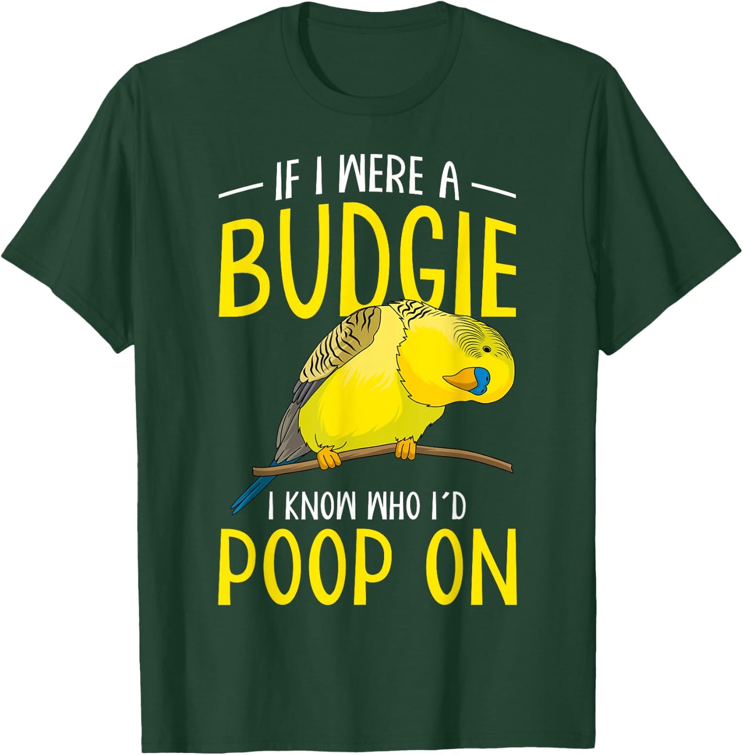 Budgie Lovers Parakeet Budgerigar Funny Women Men T-Shirt - T-Shirt | Forest