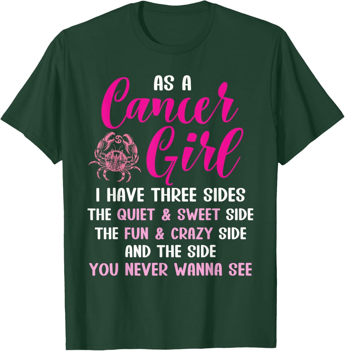 Cancer Girl Zodiac Sign Horoscope Astrology Three Sides T-Shirt - T-Shirt | Forest