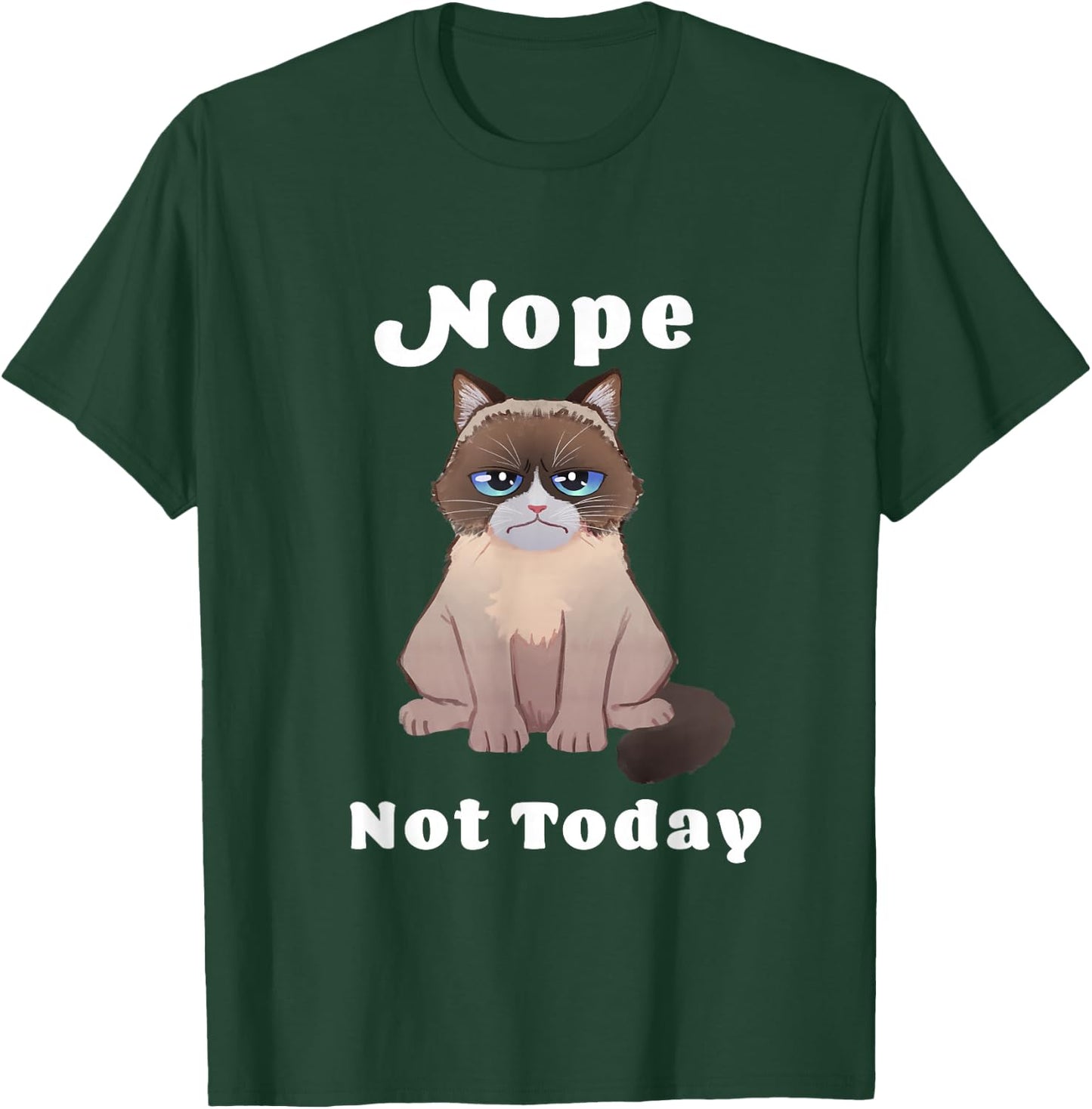 Nope Not Today Cat T-Shirt - T-Shirt | Forest