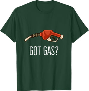 Gas Station Attendant Men: Got Gas? - Fuel Station Worker T-Shirt - T-Shirt | Forest