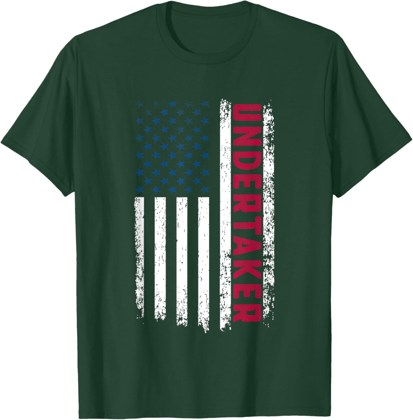 Undertaker American Flag 4th July USA Patriotic Undertaker T-Shirt - T-Shirt | Forest