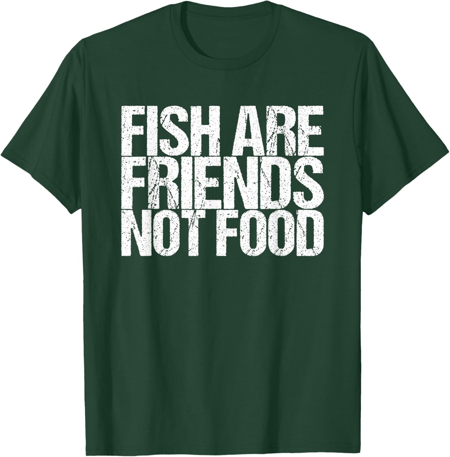 Fish are friends no food T-Shirt - T-Shirt | Forest