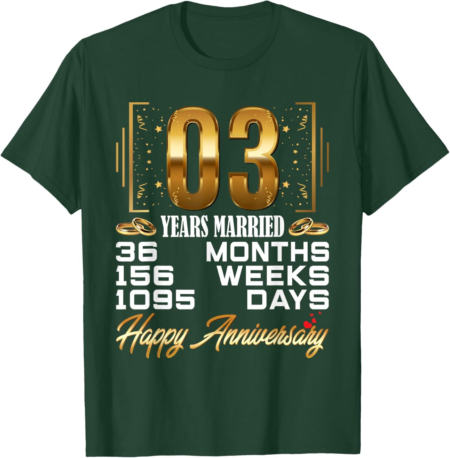 3 Years Married - Funny 3rd Wedding Anniversary T-Shirt - T-Shirt | Forest