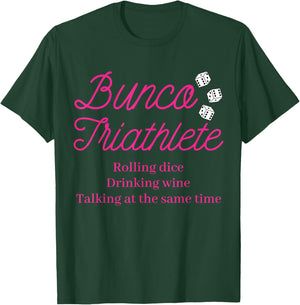 Bunco Wine Dice Game Night Gift Prize Bunco Triathlete T-Shirt - T-Shirt | Forest