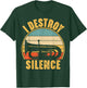 Tuba Player Musical Instrument Funny I Destroy Silence Tuba T-Shirt - T-Shirt | Forest