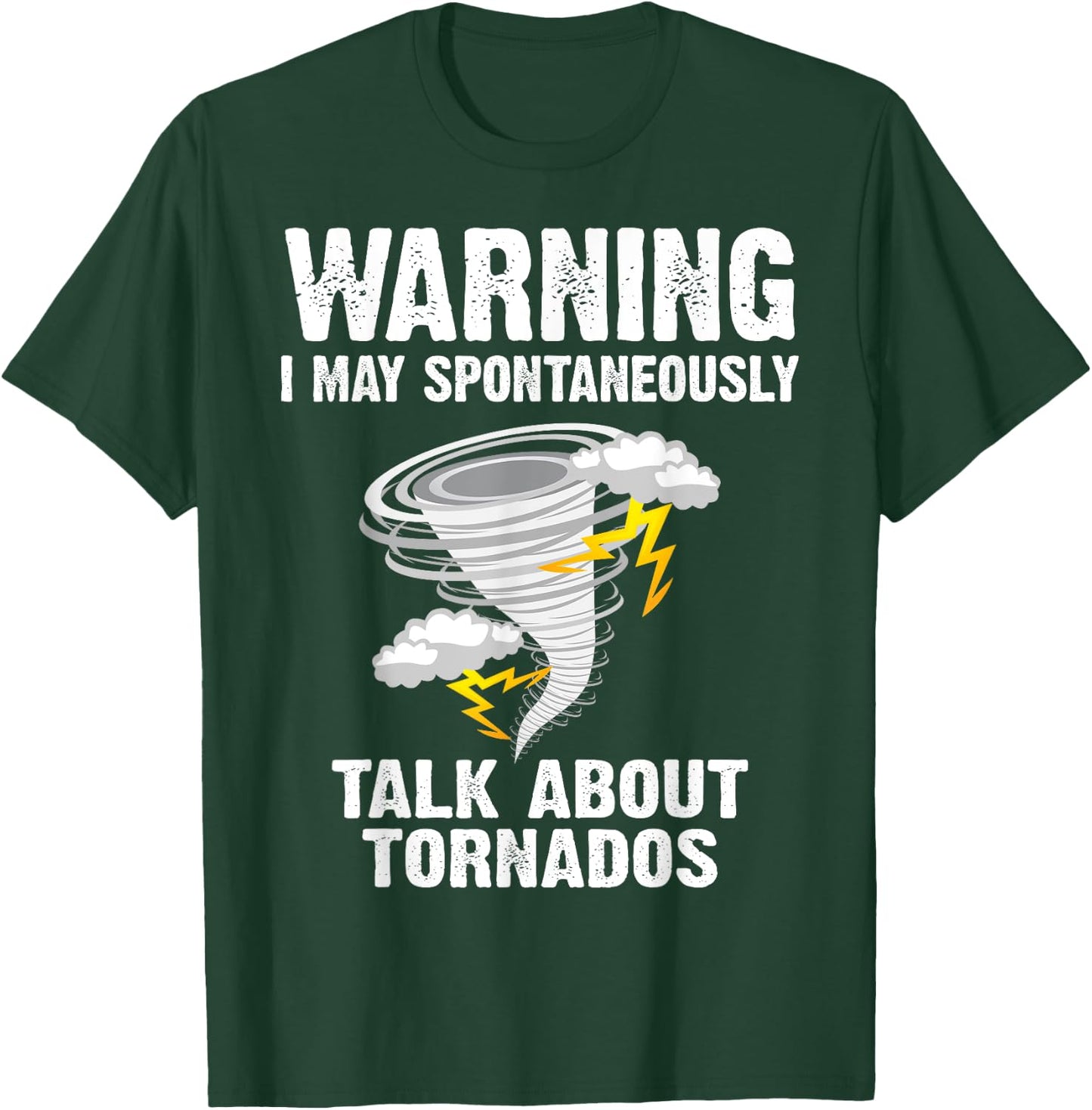 Funny Storm Tornado Chaser Gift Men Women Kids Cool Hunter T-Shirt - T-Shirt | Forest