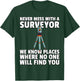 Land Recorder Technician Gift Cartogropher Surveyor T-Shirt - T-Shirt | Forest