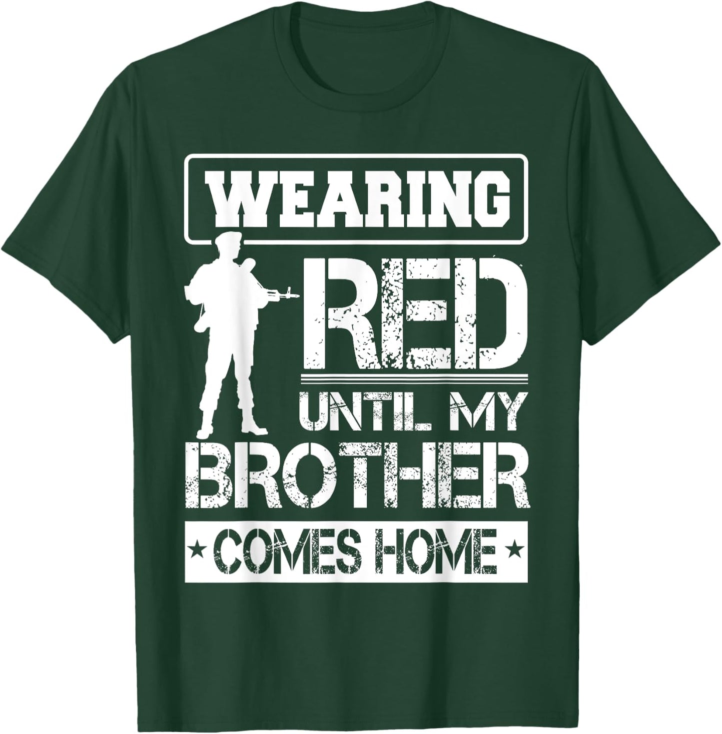 Red Friday For My Brother Support Military Deployed Shirt T-Shirt - T-Shirt | Forest