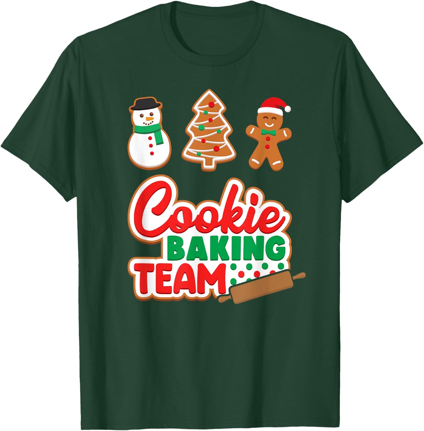 Cookie Baking Team Shirt Crew Xmas Family Matching Group T-Shirt - T-Shirt | Forest
