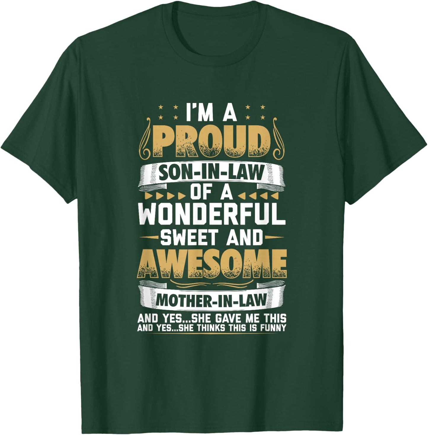 Funny Son in Law from Mother in Law T-Shirt - T-Shirt | Forest