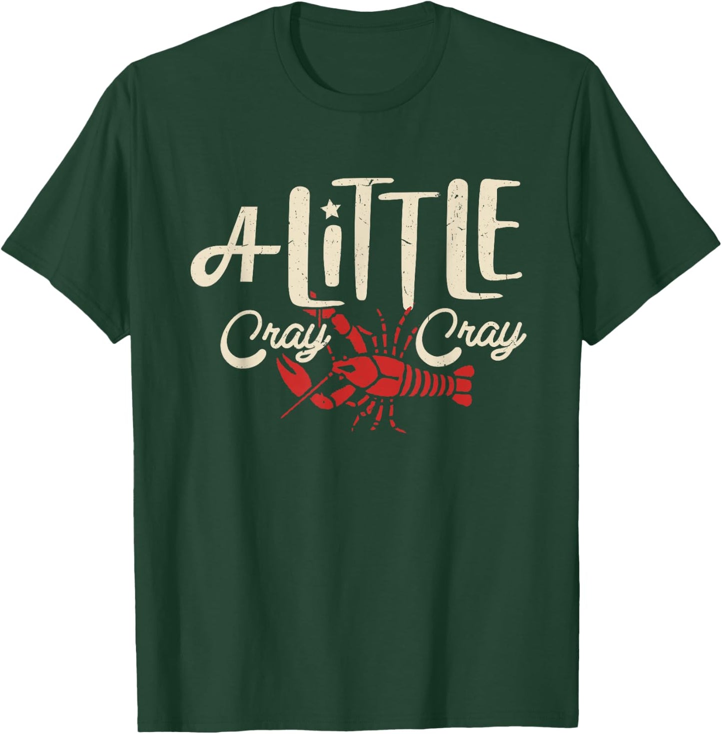 Crawfish Boil Shirt A Little Cray Crayfish Boils Women Kids T-Shirt - T-Shirt | Forest