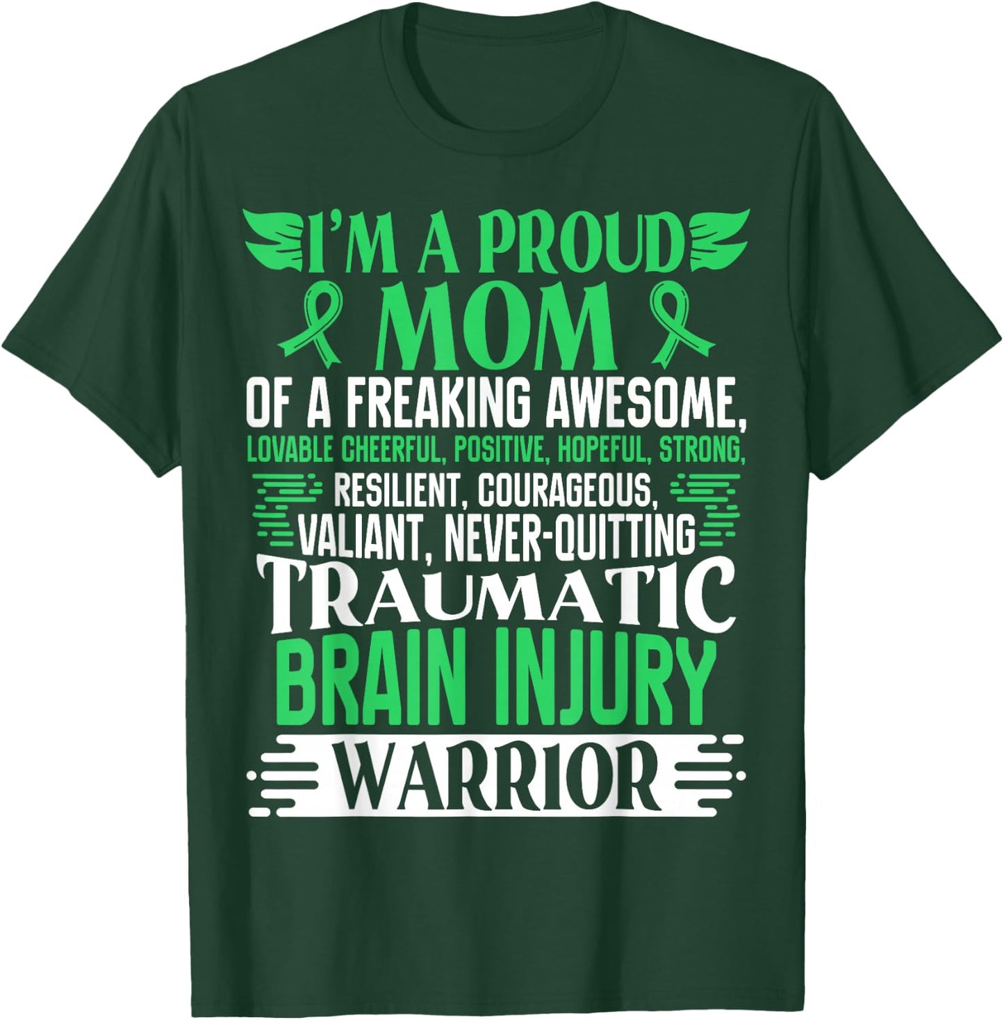 Traumatic Brain Injury Awareness Ribbon Mom TBI Gift T-Shirt - T-Shirt | Forest