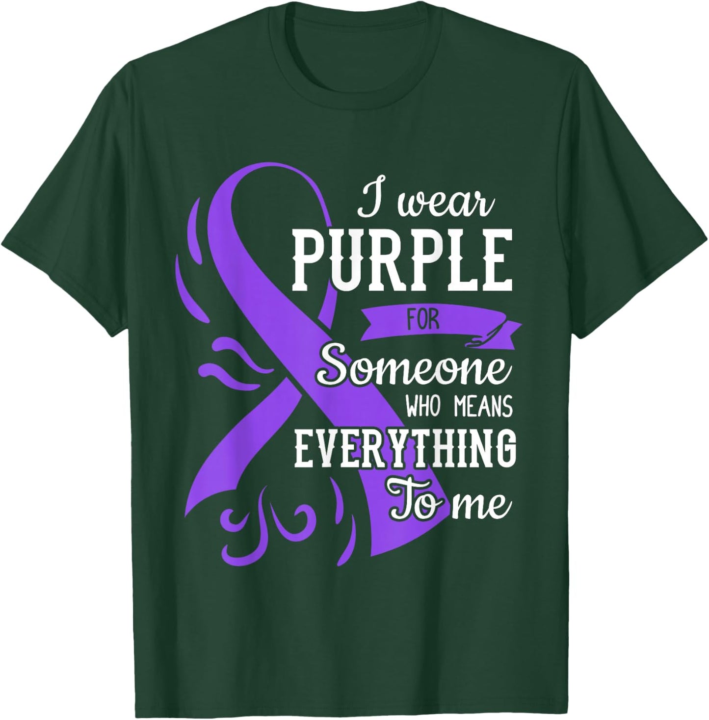 Everything To Me Epilepsy Day Purple Ribbon Epileptic T-Shirt - T-Shirt | Forest