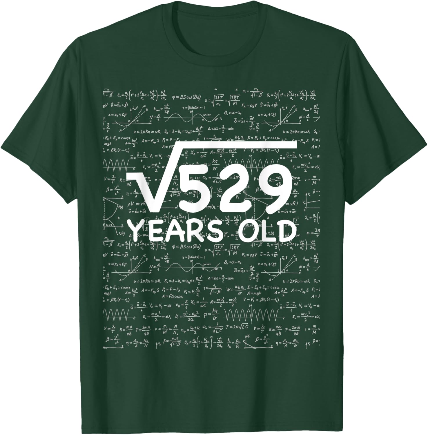 Funny 23rd Birthday 23 Years Old Square Root Math Pun Gift T-Shirt - T-Shirt | Forest