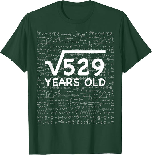 Funny 23rd Birthday 23 Years Old Square Root Math Pun Gift T-Shirt - T-Shirt | Forest