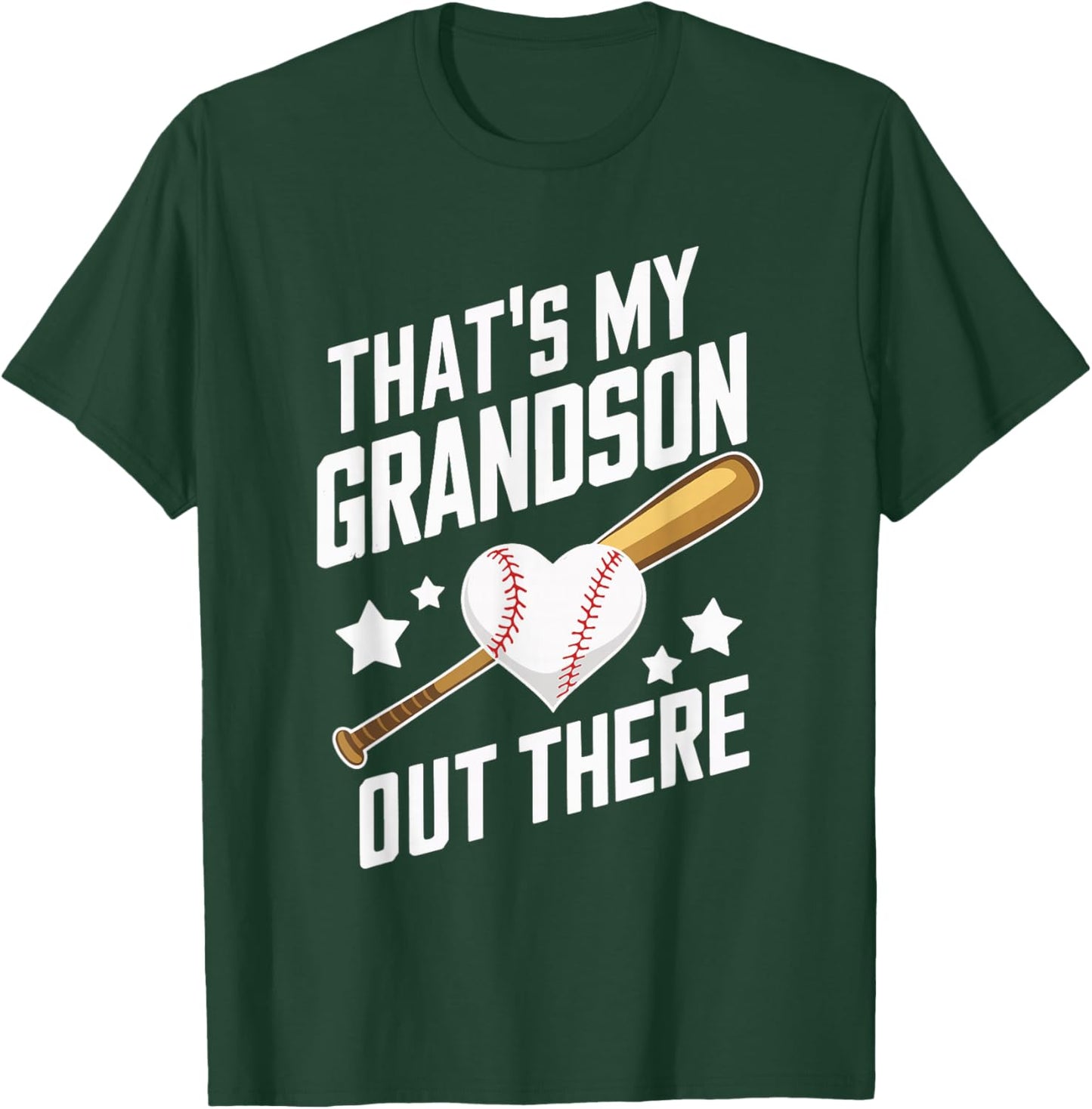 That's My Grandson Out There Baseball T-Shirt - T-Shirt | Forest