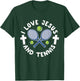 I Love Jesus And Tennis Cool Christian Sports Gift T-Shirt - T-Shirt | Forest