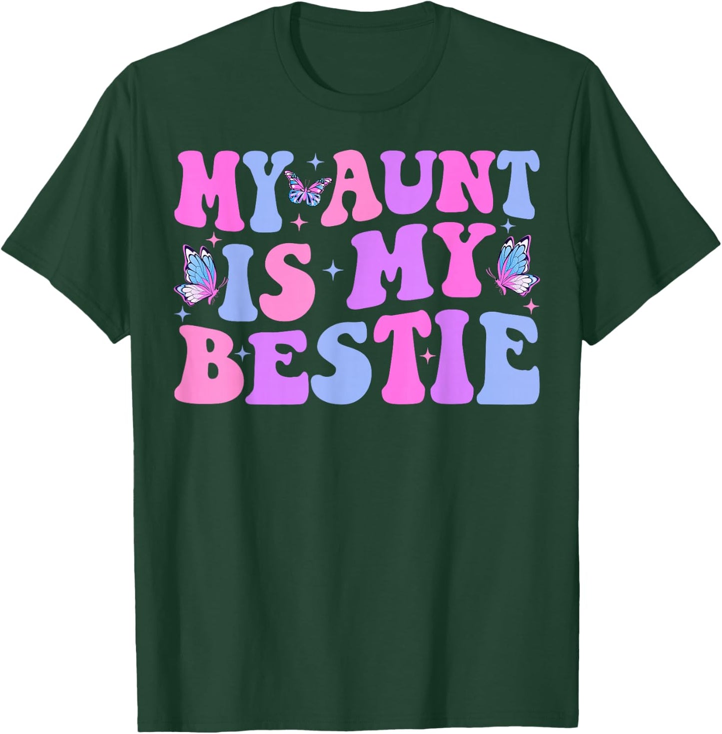 Groovy My Aunt is My Bestie Aunt And niece Matching T-Shirt - T-Shirt | Forest