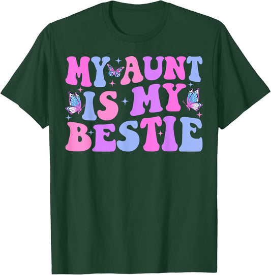 Groovy My Aunt is My Bestie Aunt And niece Matching T-Shirt - T-Shirt | Forest