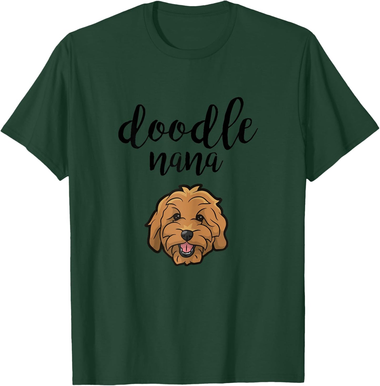 Goldendoodle Nana - Doodle Grandma Cute Dog T-Shirt - T-Shirt | Forest