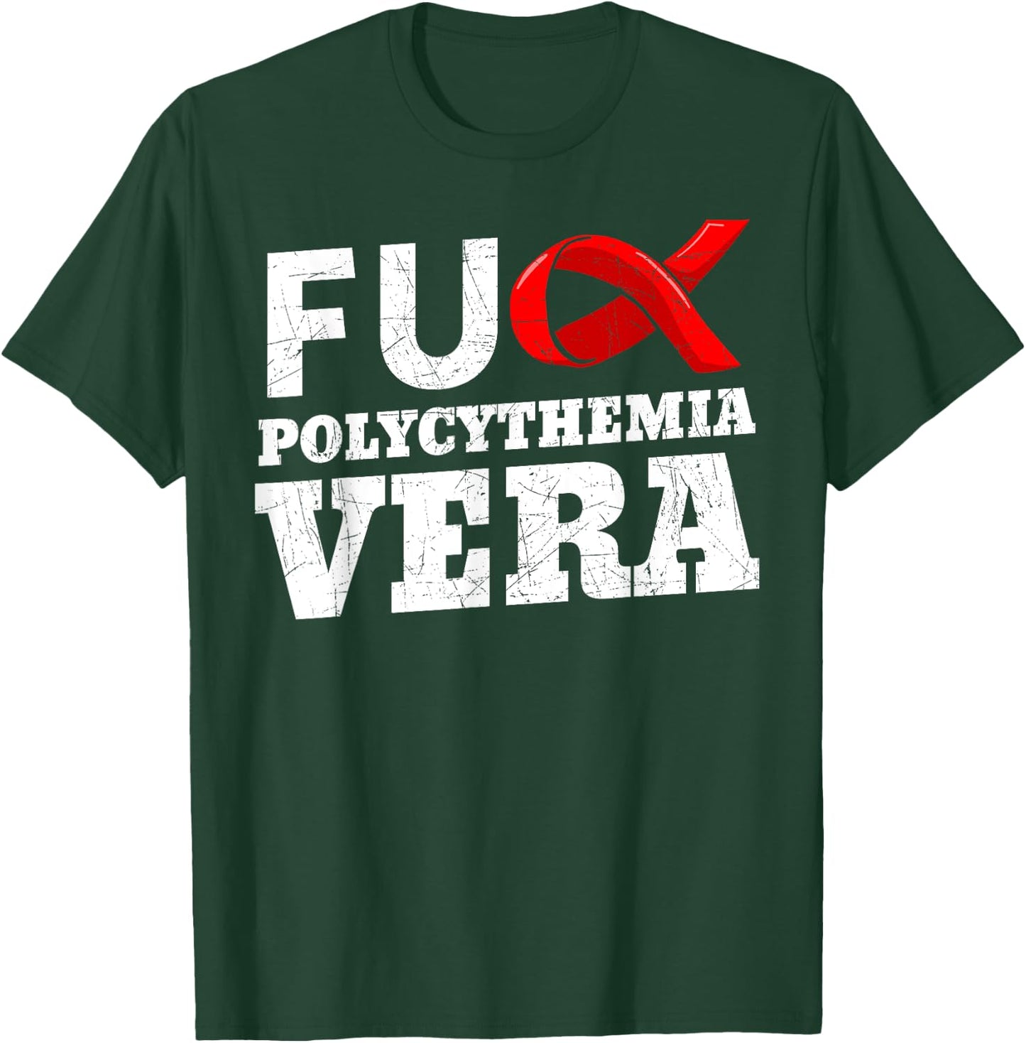 Polycythemia Vera Awareness PV Erythremia Vaquez Disease PCV T-Shirt - T-Shirt | Forest