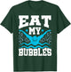 Eat My Bubbles Swimmer Swim Funny T-Shirt - T-Shirt | Forest