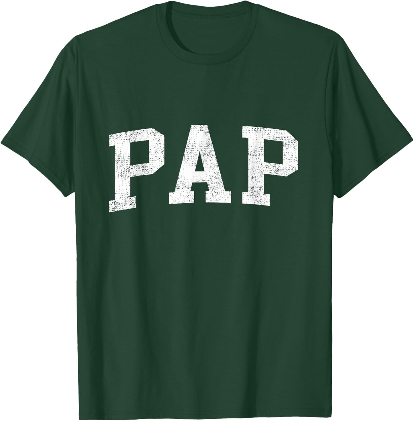 Pap Classic Bold Font Pap Birthday Gift T-Shirt - T-Shirt | Forest