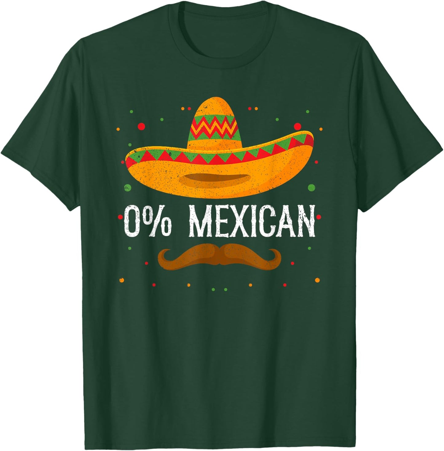 0% Mexican Cinco de Mayo Sombrero Mexican Party Fiesta T-Shirt - T-Shirt | Forest