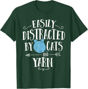 Easily Distracted By Cats And Yarn Knitting Yarn Crochet T-Shirt - T-Shirt | Forest