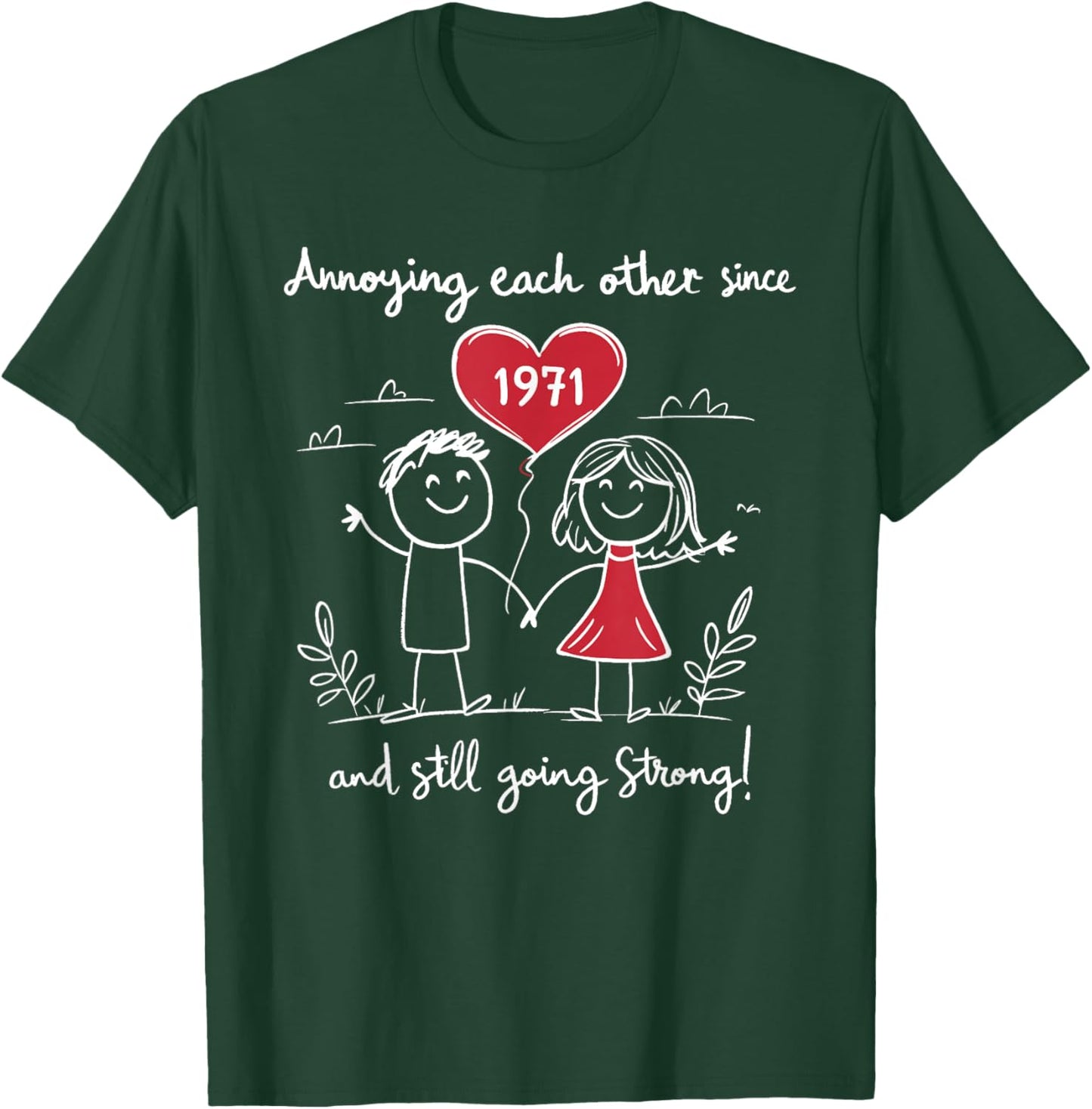 Annoying Each Other Since 1971 54th Wedding Anniversary T-Shirt - T-Shirt | Forest