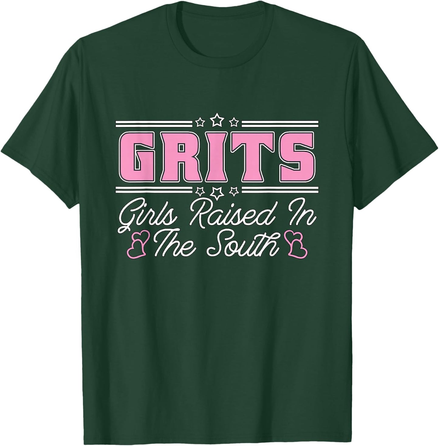 Grits Girls Raised In The South Southern Girl Southern Belle T-Shirt - T-Shirt | Forest
