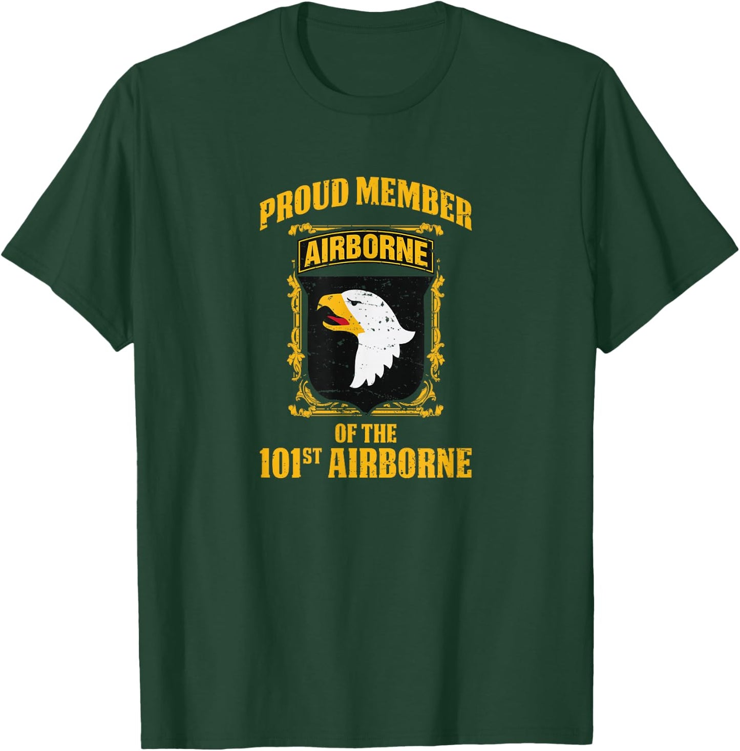 Airborne Shirt - Proud Member the 101st Airborne T-Shirt - T-Shirt | Forest