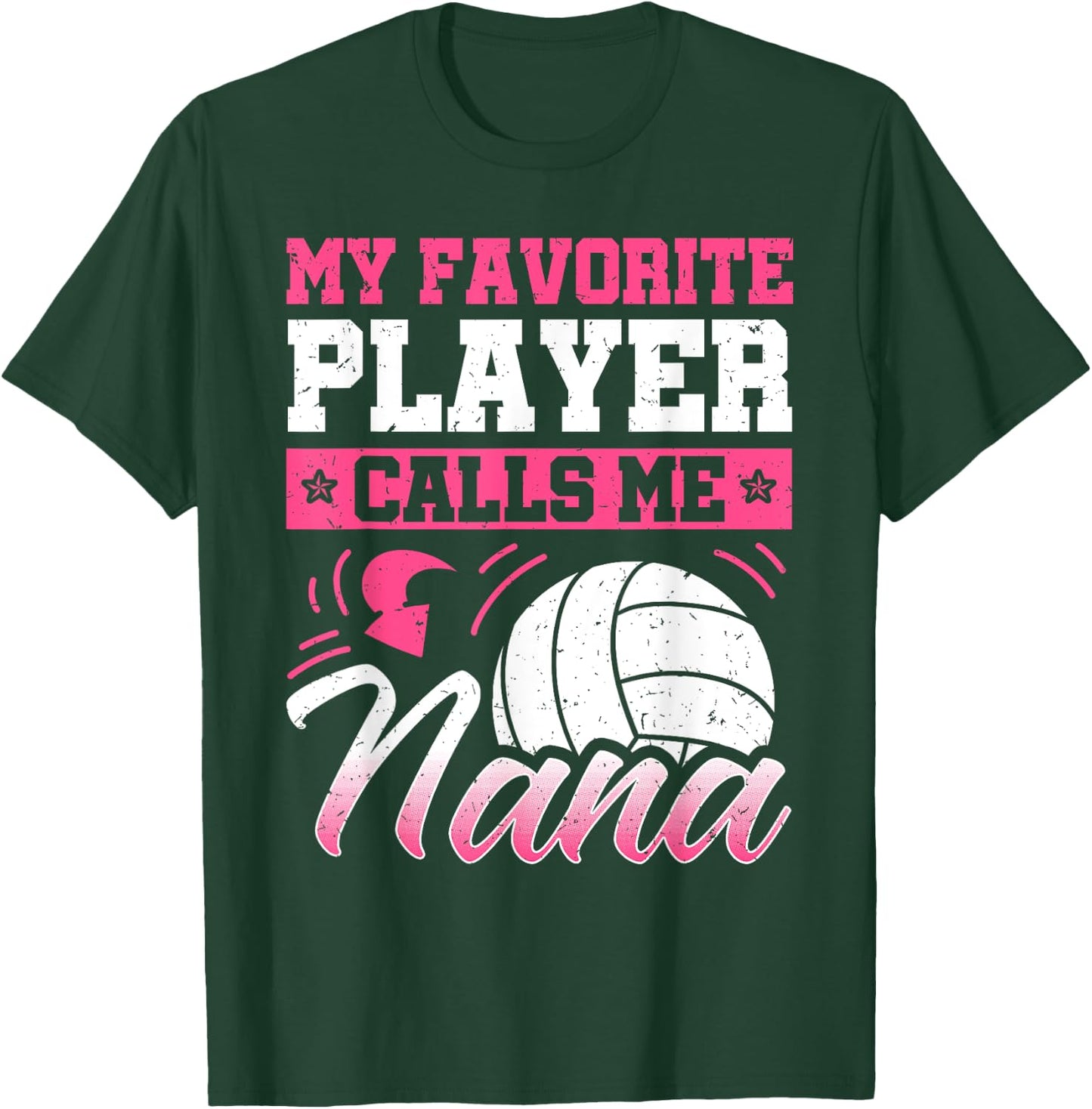 Nana Volleyball Fan Player Grandmother Team Sport Spiker T-Shirt - T-Shirt | Forest