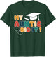 My Auntie Did It Aunt Graduation Doctor Nurse Aunt Graduated T-Shirt - T-Shirt | Forest