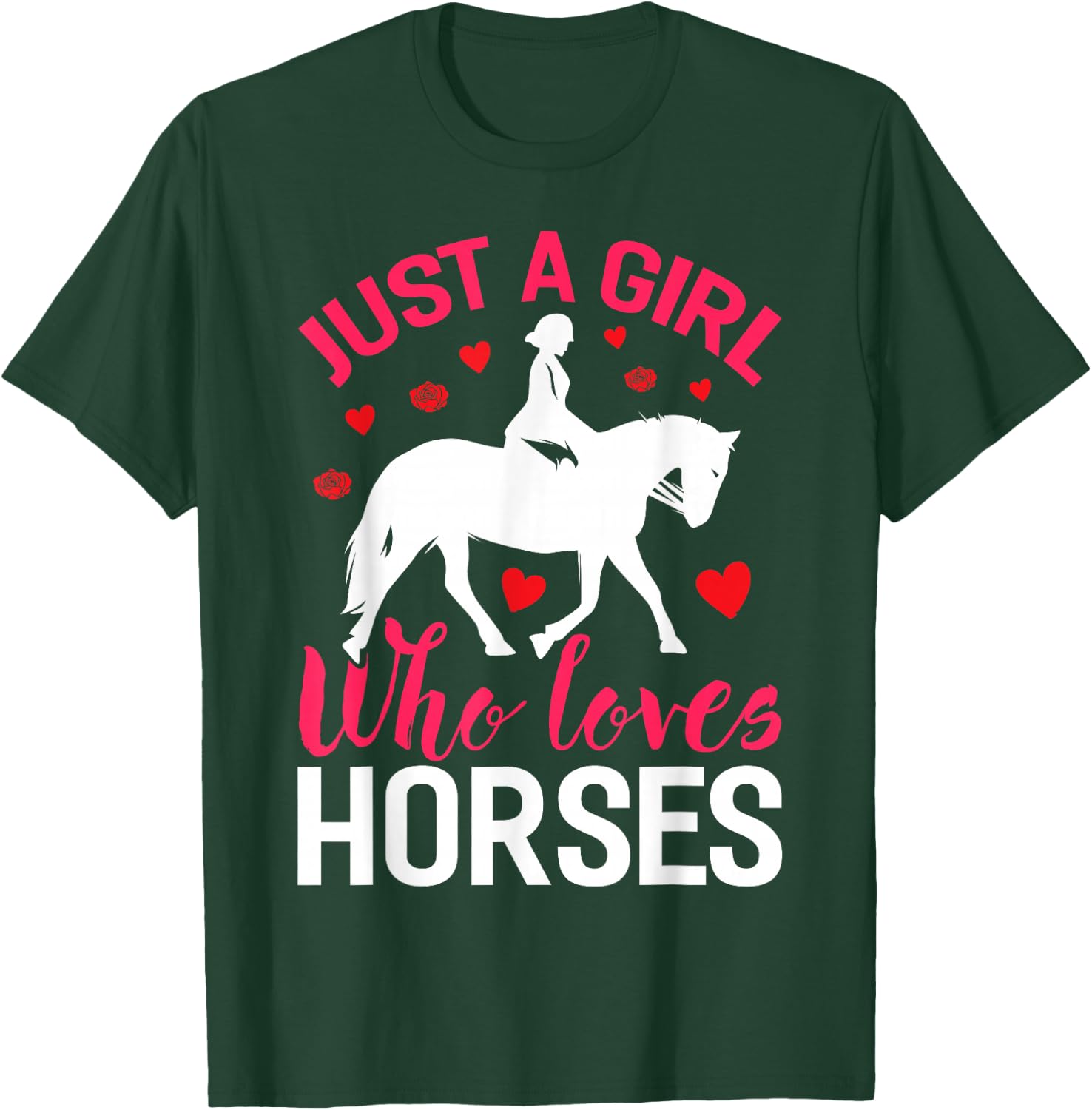 Horse Girl Just A Girl Who Love Horses T-Shirt - T-Shirt | Forest