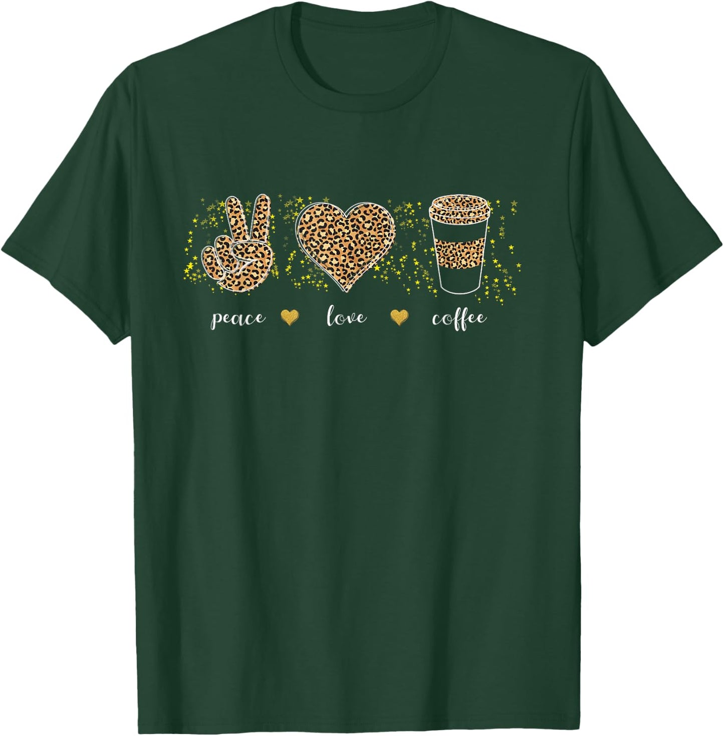 Peace Love Coffee Funny Leopard Pattern Coffee Lover T-Shirt - T-Shirt | Forest