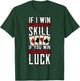 Poker Gambling Gambler Casino Card Game Hand Bluff Fold T-Shirt - T-Shirt | Forest
