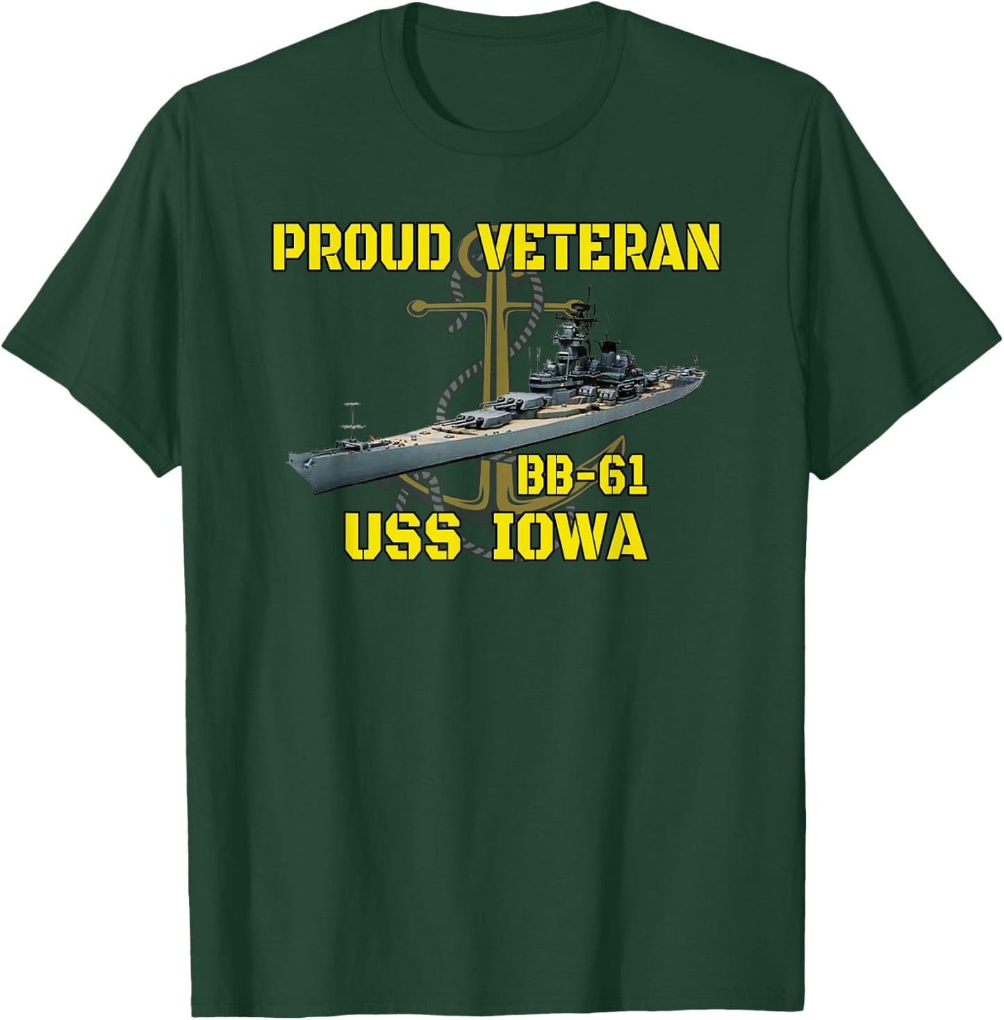 USS Iowa BB-61 Battleship Veterans Day Father Grandpa Dad T-Shirt - T-Shirt | Forest