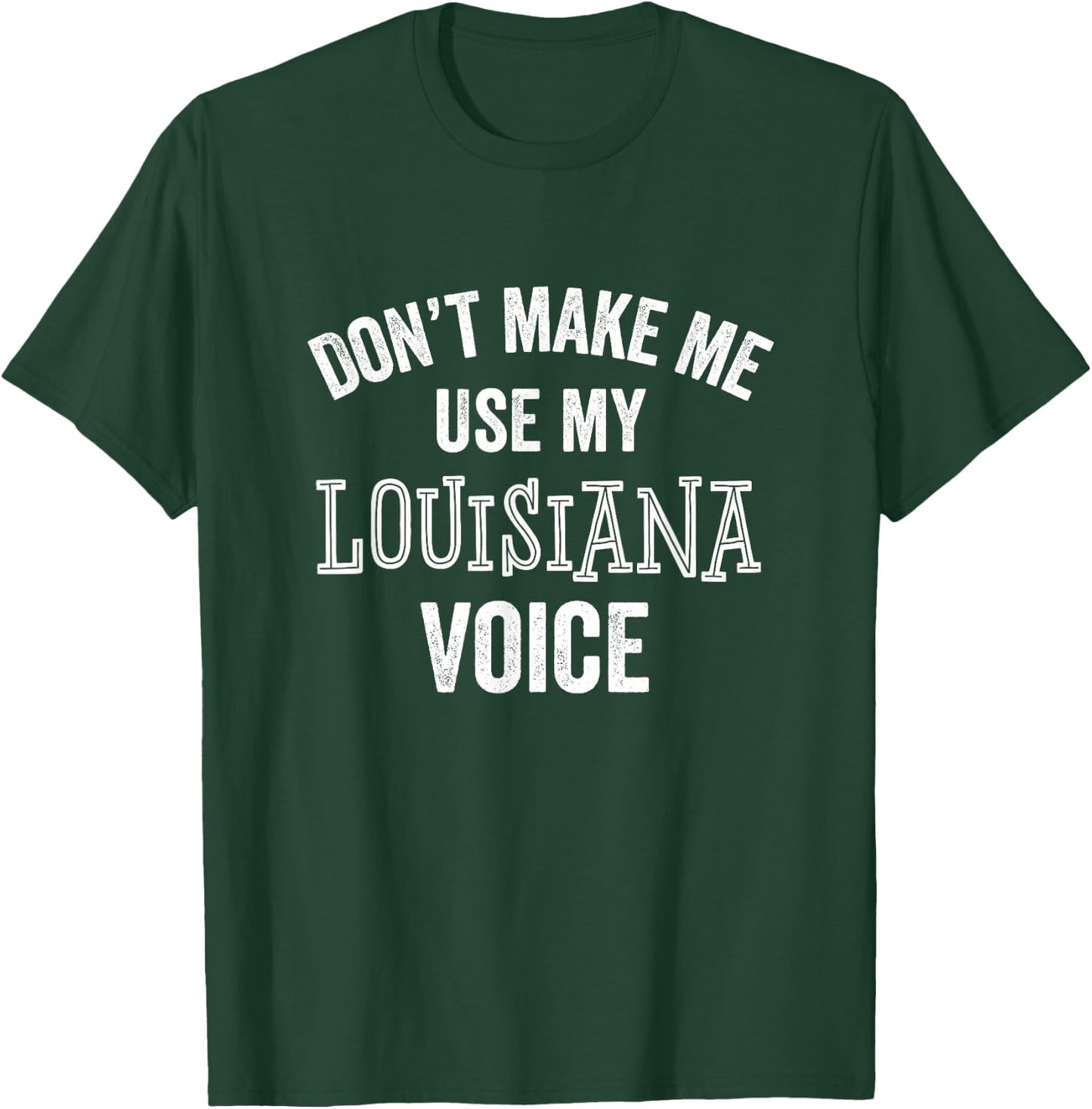 Funny Louisiana Shirt Gift Cajun Southern Accent T-Shirt - T-Shirt | Forest