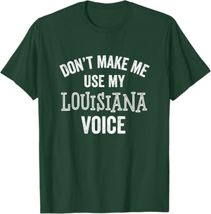 Funny Louisiana Shirt Gift Cajun Southern Accent T-Shirt - T-Shirt | Forest
