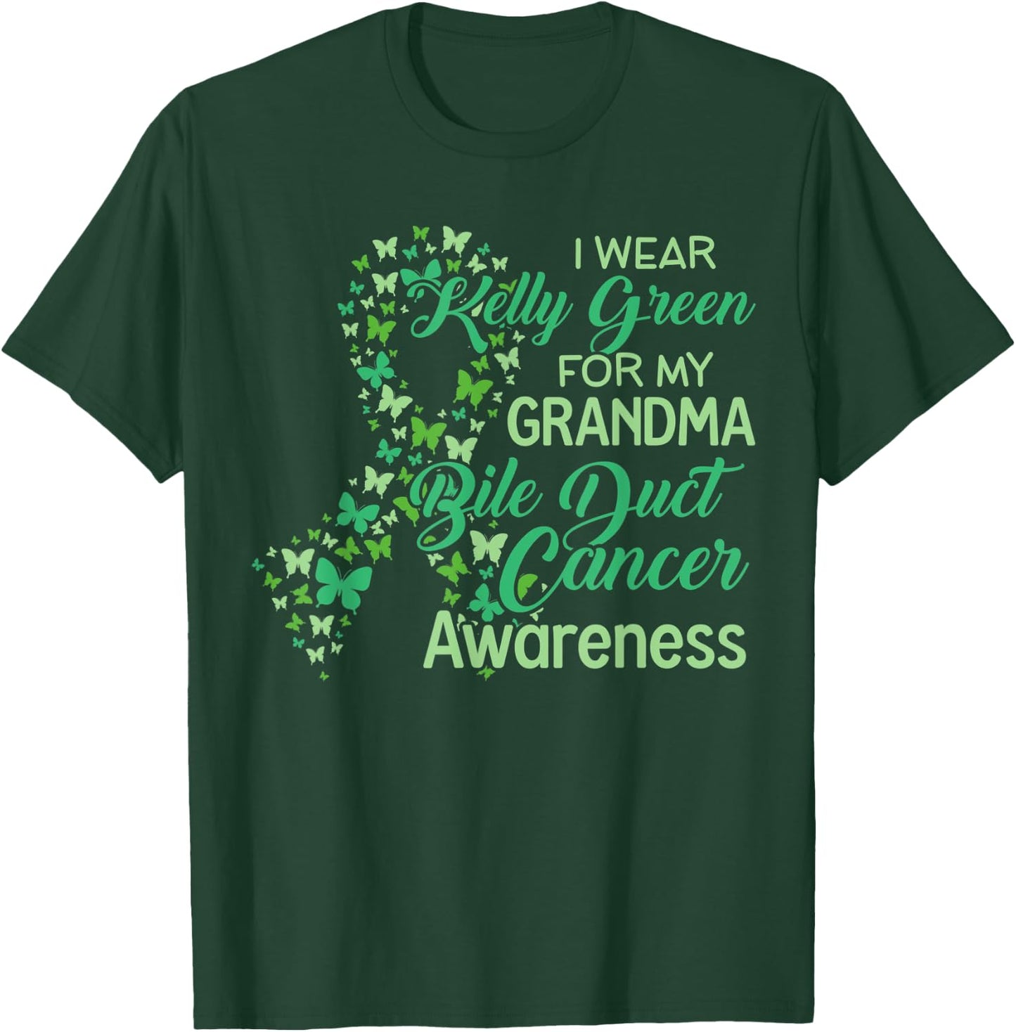 I wear Kelly Green for my Grandma Gallbladder Cancer T-Shirt - T-Shirt | Forest
