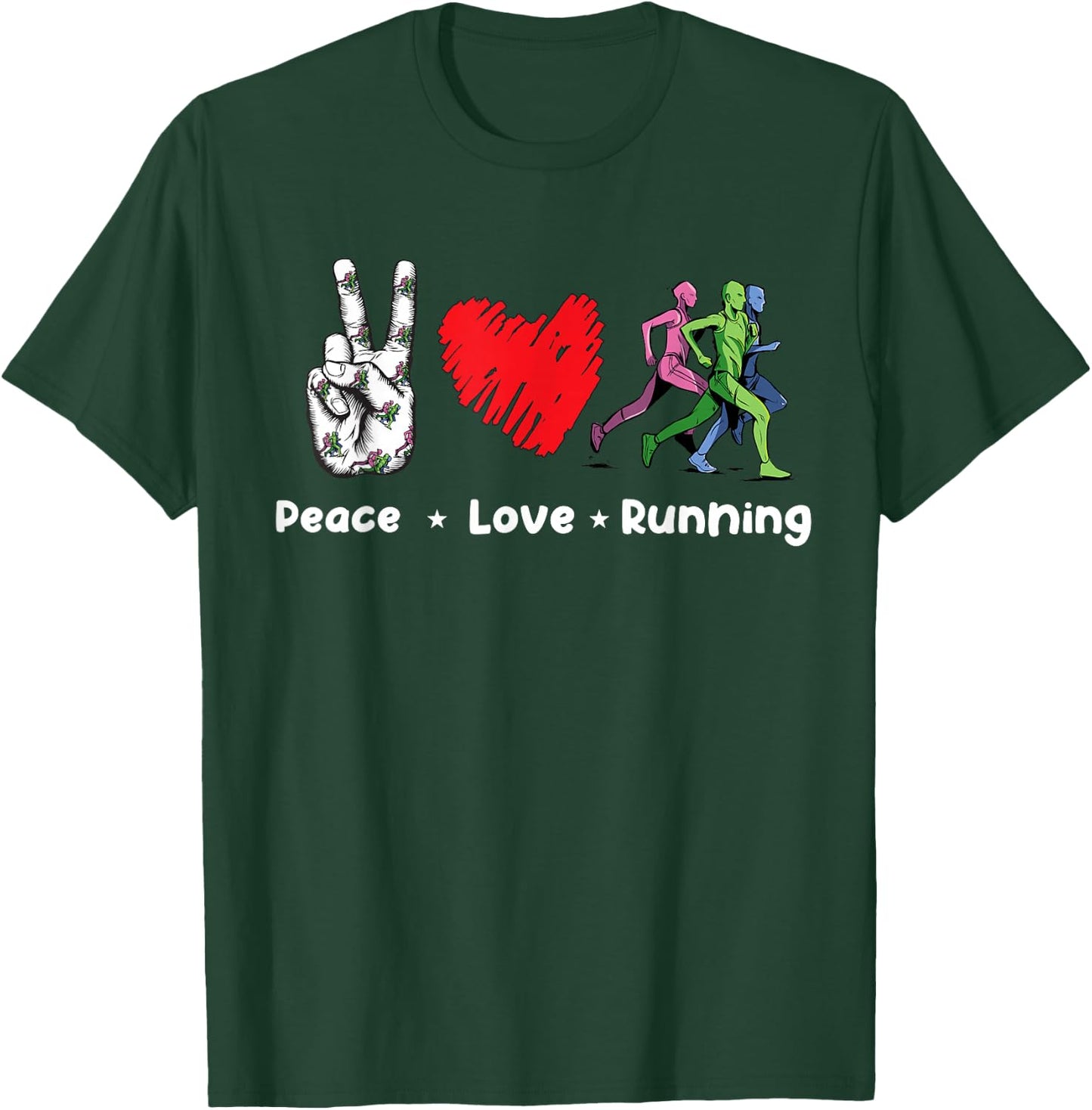 Peace Love Running Birthday Gift Runner T-Shirt - T-Shirt | Forest
