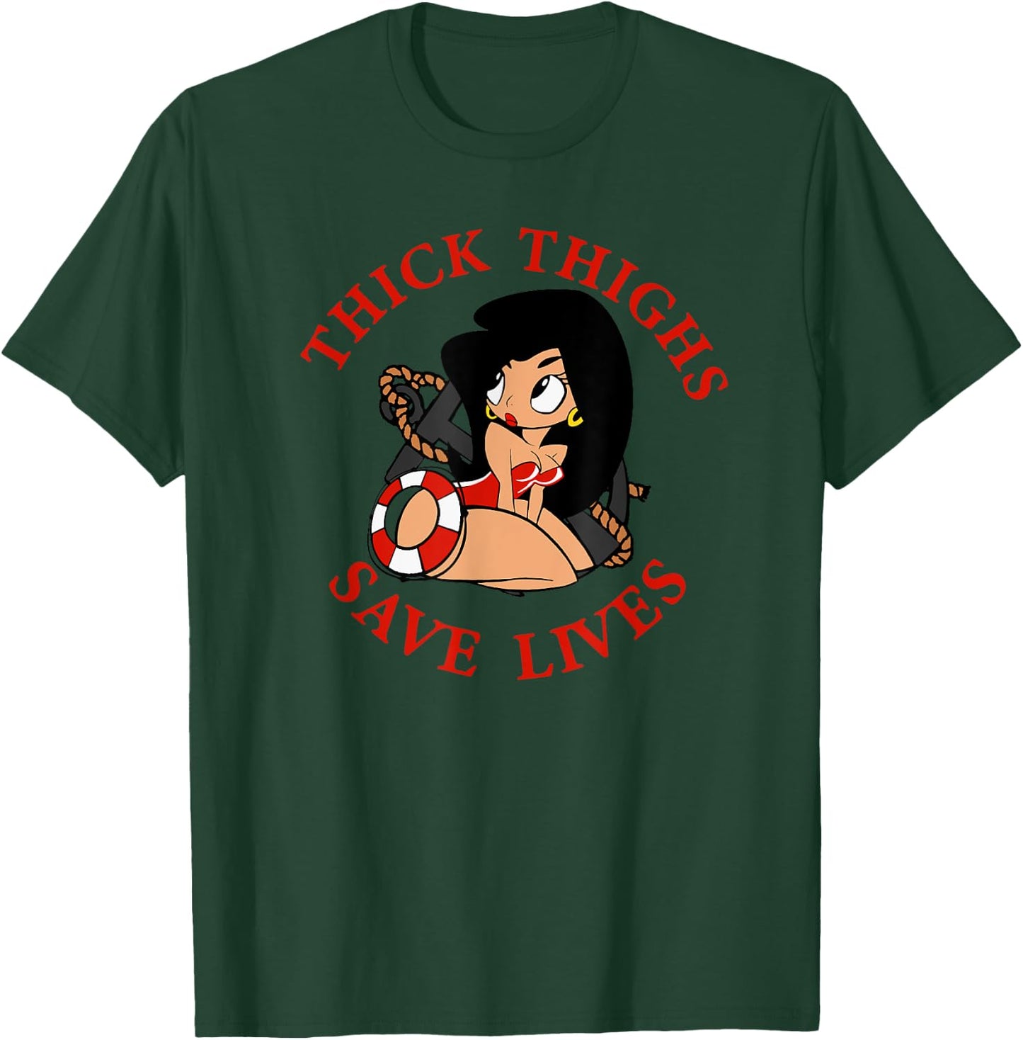 Thick Thighs Save lives T-Shirt - T-Shirt | Forest
