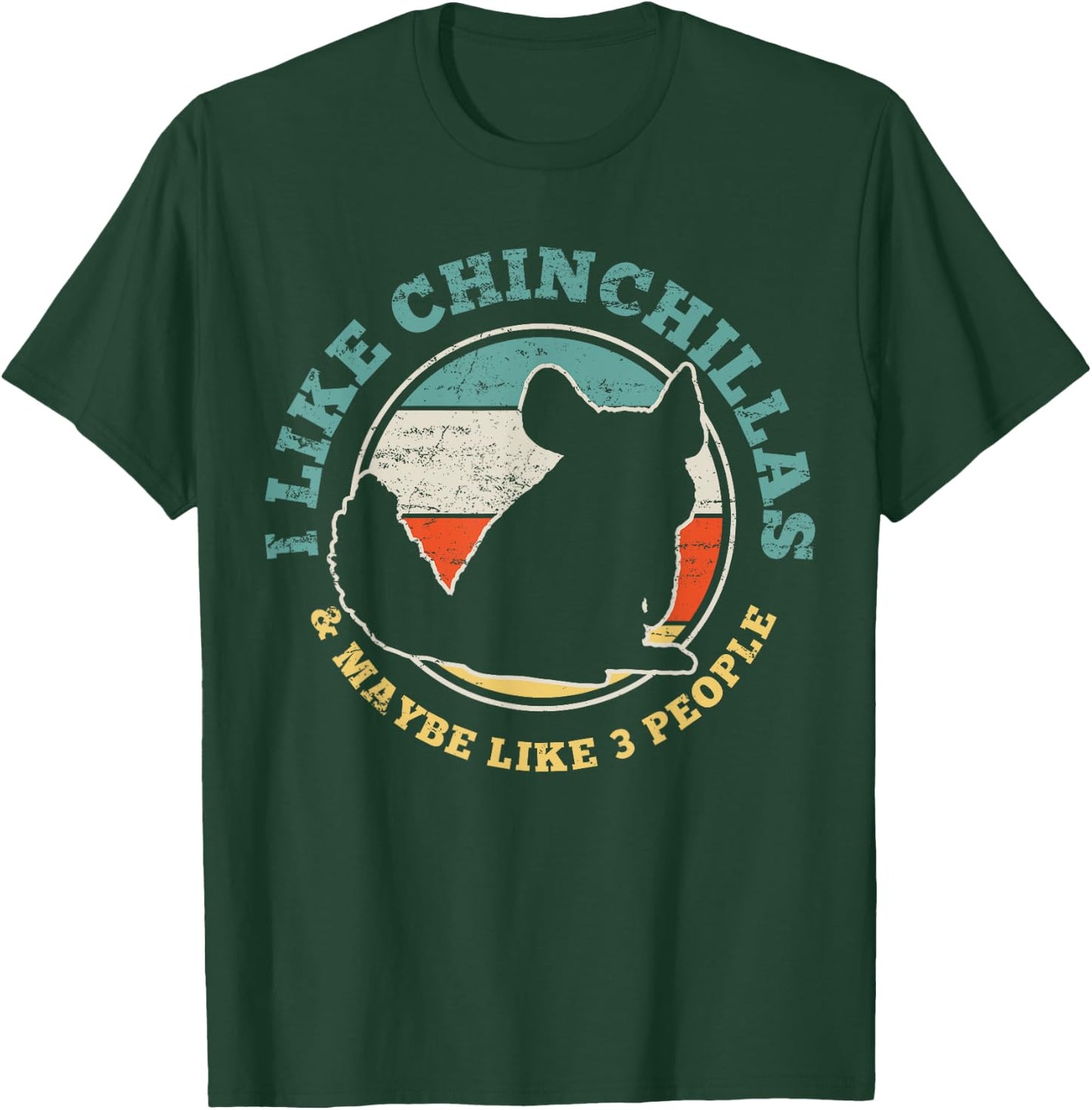 Chinchilla Funny Vintage Gift T-Shirt - T-Shirt | Forest