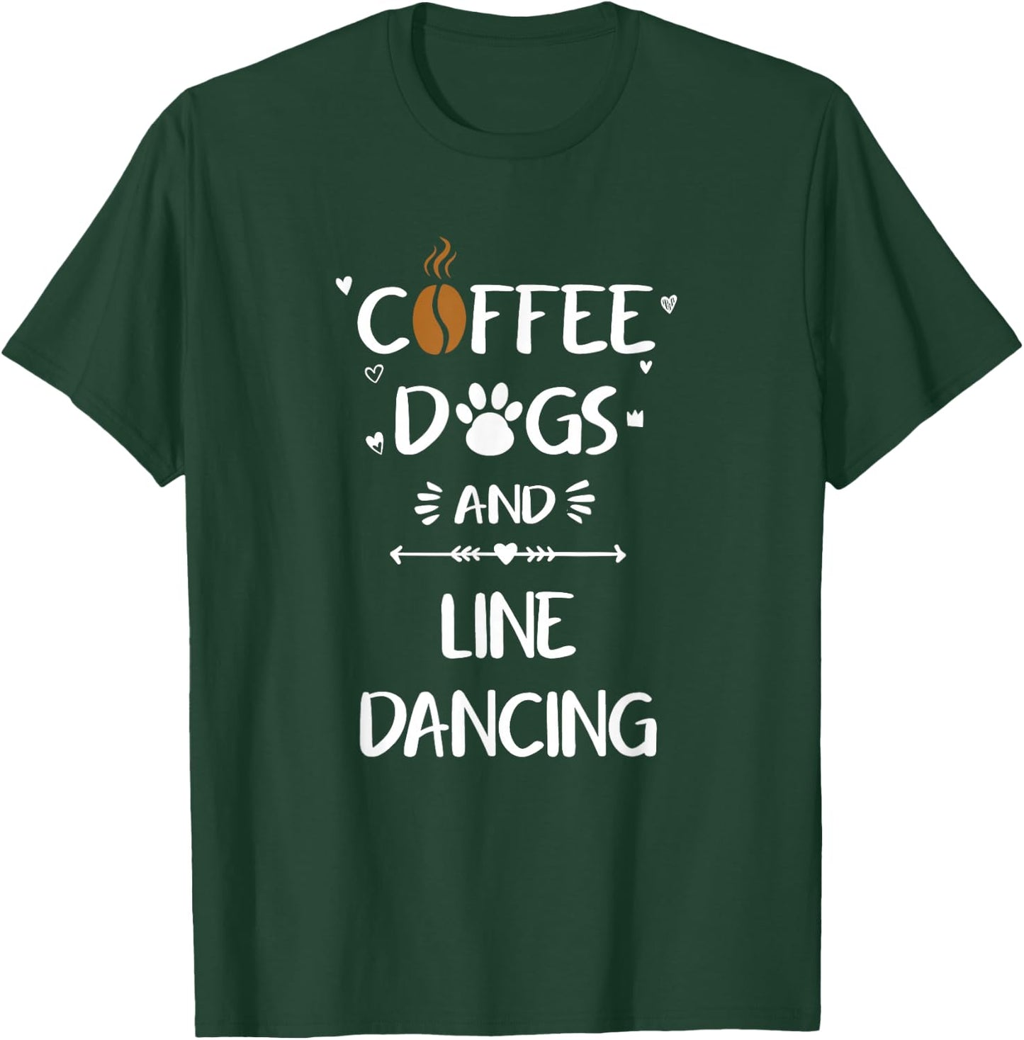 Coffee Dogs & Line Dancing Country Western Dance T-Shirt - T-Shirt | Forest