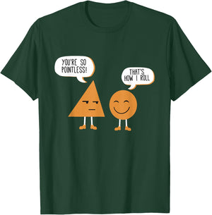 Math Graphic Funny Figures And Shapes You're So Pointless T-Shirt - T-Shirt | Forest
