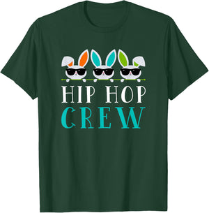 Hip Hop Crew Saying / Easter Bunny Sunglasses Graphic Cute T-Shirt - T-Shirt | Forest