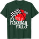 It's Race Day Y'all Drag Racing T-Shirt - T-Shirt | Forest